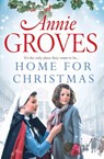 Home for Christmas - Annie Groves - 9780007361519