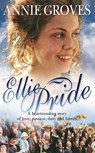 Ellie Pride - Annie Groves - 9780007397877