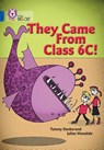 They came from Class 6C - Tommy Donbavand - 9780007465460