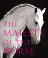 The Majesty of the Horse - Tamsin Pickeral - 9780007498123