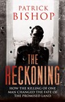 The Reckoning - Patrick Bishop - 9780007518272