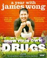 Grow Your Own Drugs - James Wong - 9780007518524