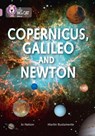Copernicus, Galileo and Newton - Jo Nelson - 9780007530175