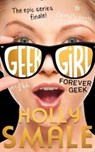 Forever Geek - Holly Smale - 9780007574667