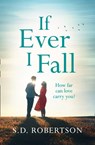 If Ever I Fall - S.D. Robertson - 9780008100704