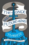 The Once and Future King - T. H. White - 9780008108588
