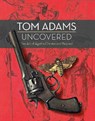 Tom Adams Uncovered - ADAMS,  Tom - 9780008113797