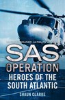 Heroes of the South Atlantic - Shaun Clarke - 9780008154868