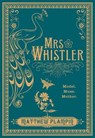 Mrs Whistler - Matthew Plampin - 9780008163624