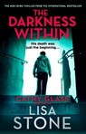 The Darkness Within - Lisa Stone - 9780008236694