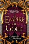The Empire of Gold - Shannon Chakraborty - 9780008239527