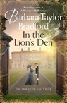 In the Lion’s Den - Barbara Taylor Bradford - 9780008242497