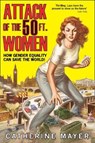 Attack of the 50 Ft. Women - MAYER,  Catherine - 9780008253172