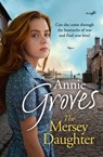 The Mersey Daughter - GROVES,  Annie - 9780008276676
