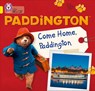 Paddington: Come Home, Paddington - Rebecca Adlard - 9780008285890