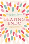 Beating Endo - Dr Iris Kerin Orbuch ; Dr Amy Stein - 9780008305536