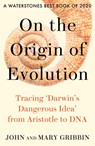 On the Origin of Evolution - John Gribbin ; Mary Gribbin - 9780008333409