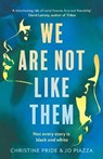 We Are Not Like Them - PRIDE,  Christine ; Piazza, Jo - 9780008334567
