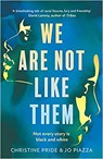 We Are Not Like Them - PRIDE,  Christine ; Piazza, Jo - 9780008334574