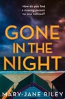 Gone in the Night - Mary-Jane Riley - 9780008340254