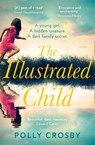The Illustrated Child - Polly Crosby - 9780008358426