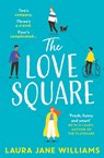 The Love Square - Laura Jane Williams - 9780008365431