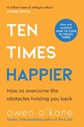 Ten Times Happier - Owen O’Kane - 9780008378264