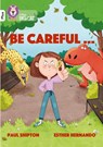 Be Careful… - Paul Shipton - 9780008398972