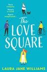 The Love Square - Laura Jane Williams - 9780008414030