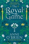 The Royal Game - Anne O'Brien - 9780008422851