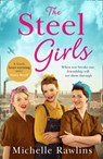 The Steel Girls - Michelle Rawlins - 9780008427283