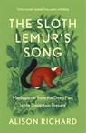 The Sloth Lemur’s Song - Alison Richard - 9780008435981