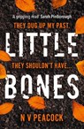 Little Bones - N V Peacock - 9780008436353