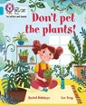 Don't Pet the Plants! - Rachel Delahaye - 9780008442453