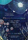 Phosphorescence - Julia Baird - 9780008463632