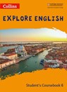 Explore English Student’s Coursebook: Stage 6 - Robert Kellas ; Sandy Gibbs - 9780008482145