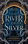 The River of Silver - Shannon Chakraborty - 9780008518455