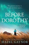 Before Dorothy - Hazel Gaynor - 9780008518721