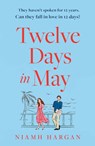 Twelve Days in May - Niamh Hargan - 9780008518882