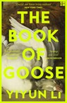The Book of Goose - LI,  Yiyun - 9780008531850