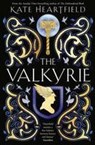 The Valkyrie - Kate Heartfield - 9780008567767