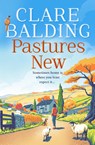 Pastures New - Clare Balding - 9780008607012