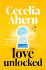 Love Unlocked - Cecelia Ahern - 9780008608149