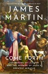 Come Forth - James Martin - 9780008613136