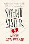 Silent Sister - Megan Davidhizar - 9780008617004