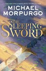 The Sleeping Sword - Michael Morpurgo - 9780008640774