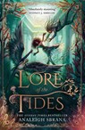 Lore of the Tides - Analeigh Sbrana - 9780008685430