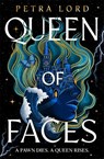 Queen of Faces - Petra Lord - 9780008688608