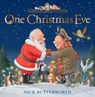 One Christmas Eve - Nick Butterworth - 9780008765941