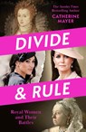Divide and Rule - Catherine Mayer - 9780008769093